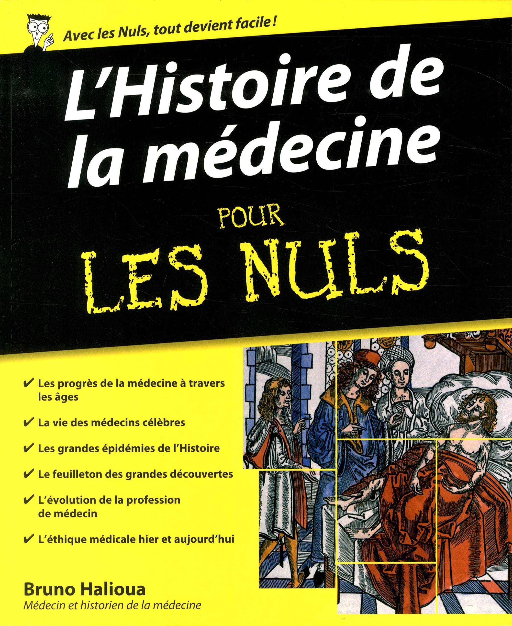 L'Histoire de la médecine Pour les Nuls Medicine