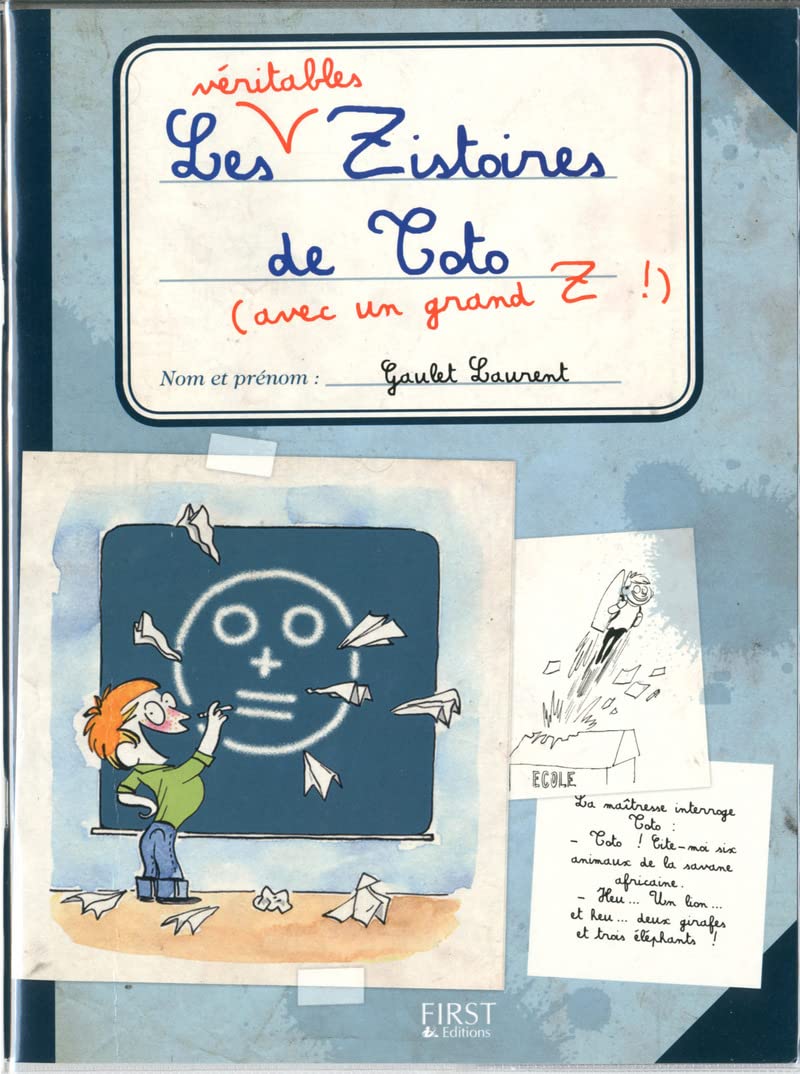 Les Véritables Zistoires de Toto avec un grand Z book