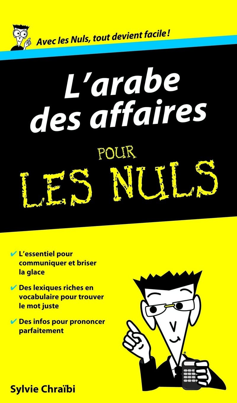 L'arabe des affaires Guide de conversation Pour les Nuls: Guide de conversation book