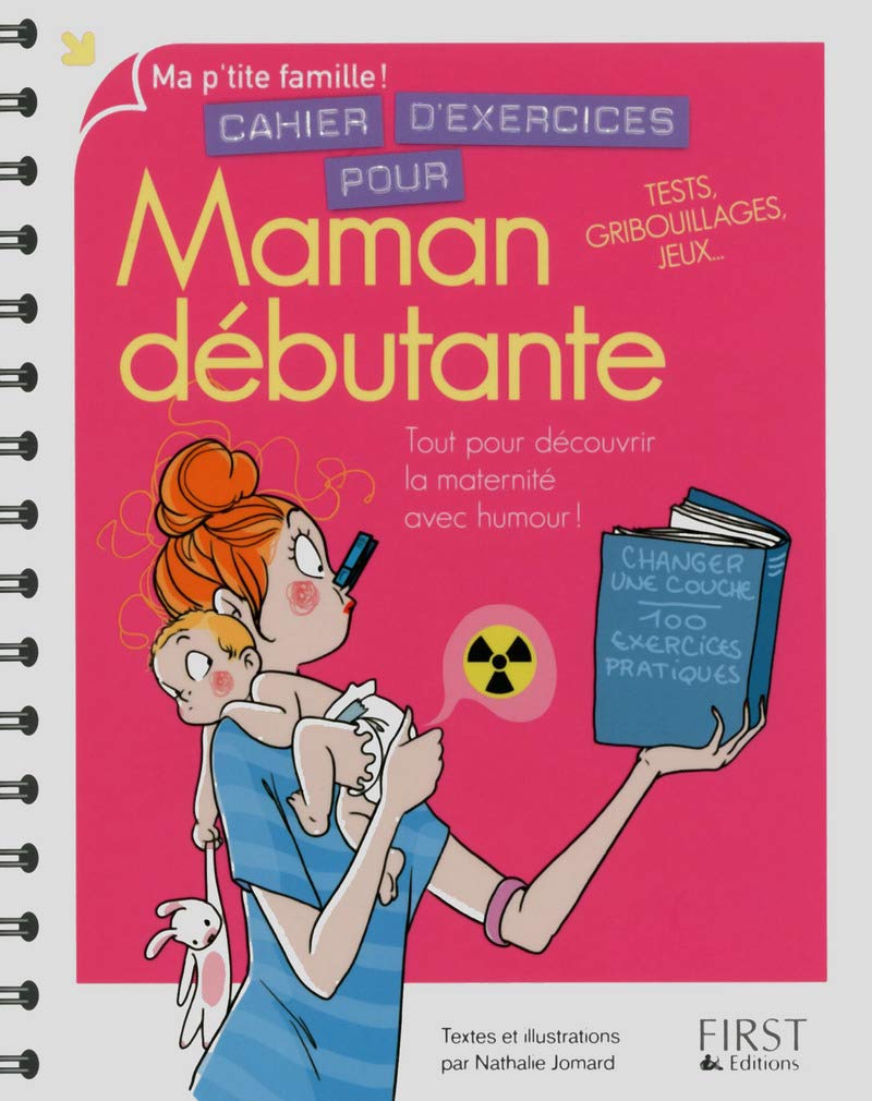 Cahier d'exercices pour maman débutante Parents & Children