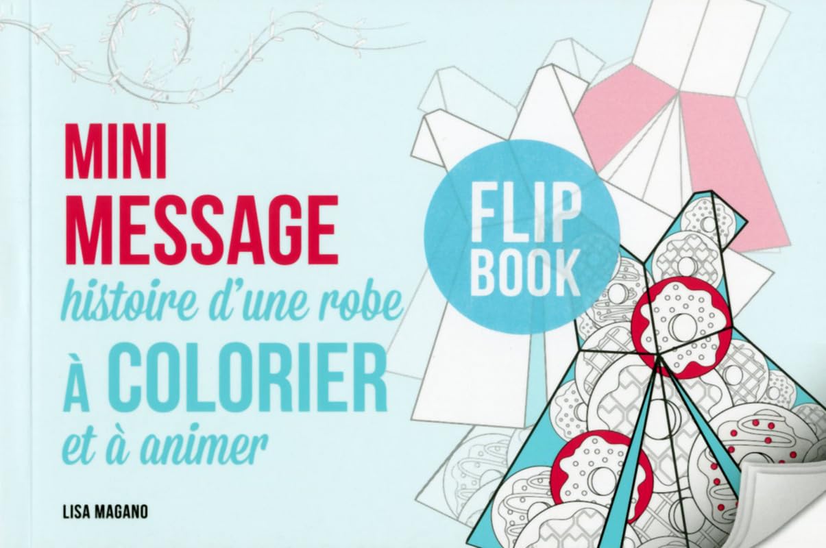 Mini message - histoire d'une robe à colorier et à animer book