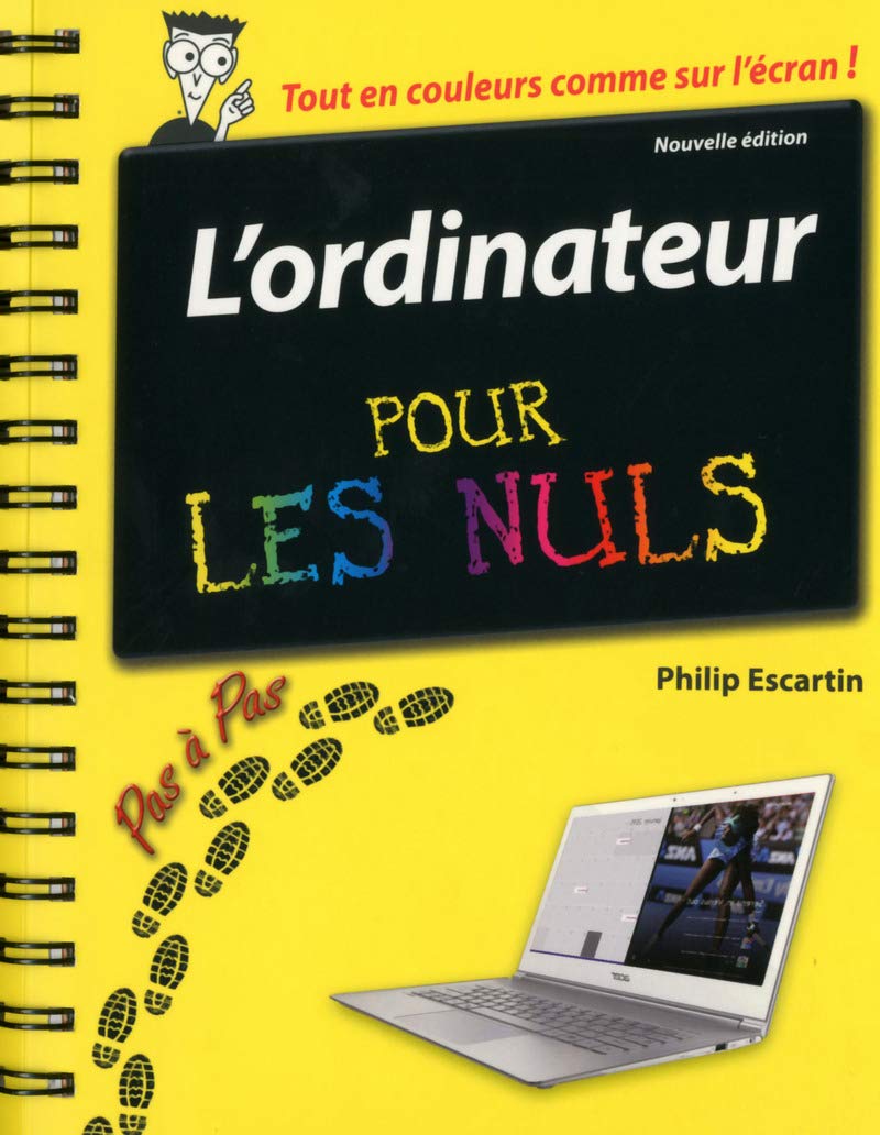 L'ordinateur Pas à pas Pour les Nuls, nouvelle édition Computer Science