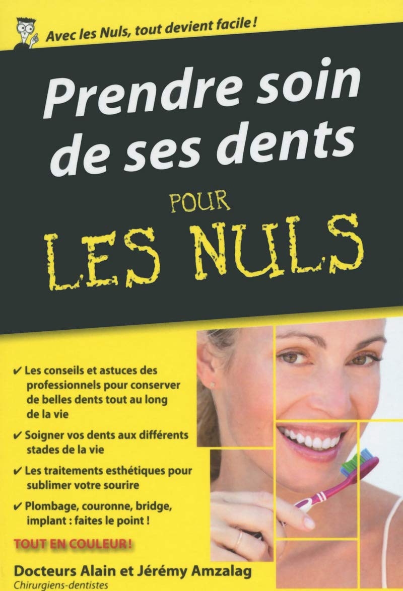 Prendre soin de ses dents Poche Pour les Nuls Health, Nutrition & Fitness