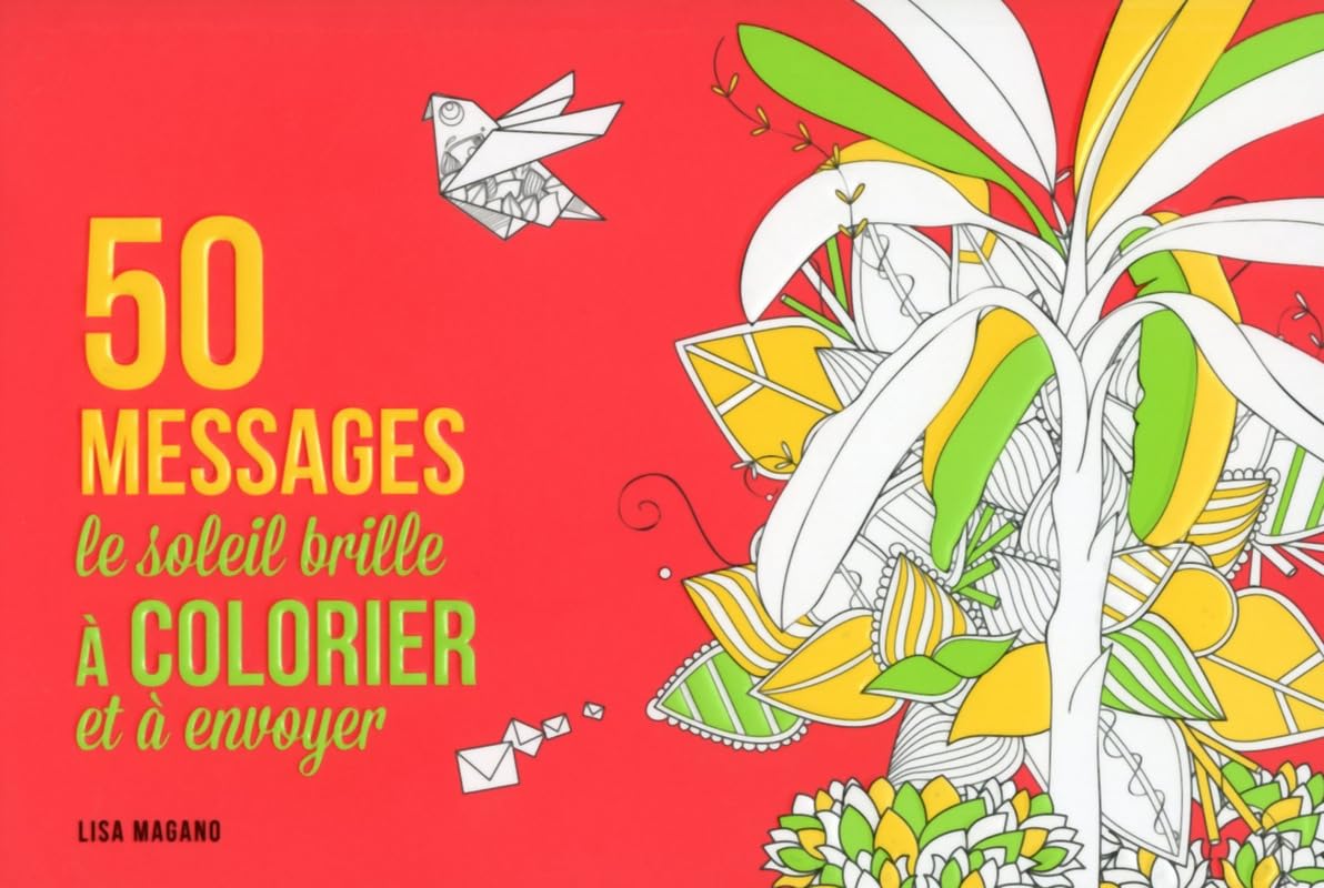 50 messages Le soleil brille, à colorier et à envoyer book