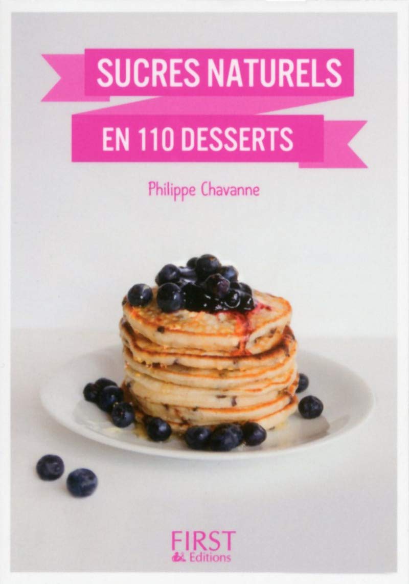 Petit Livre de - Sucres naturels en 110 desserts Leisure, Home & Garden
