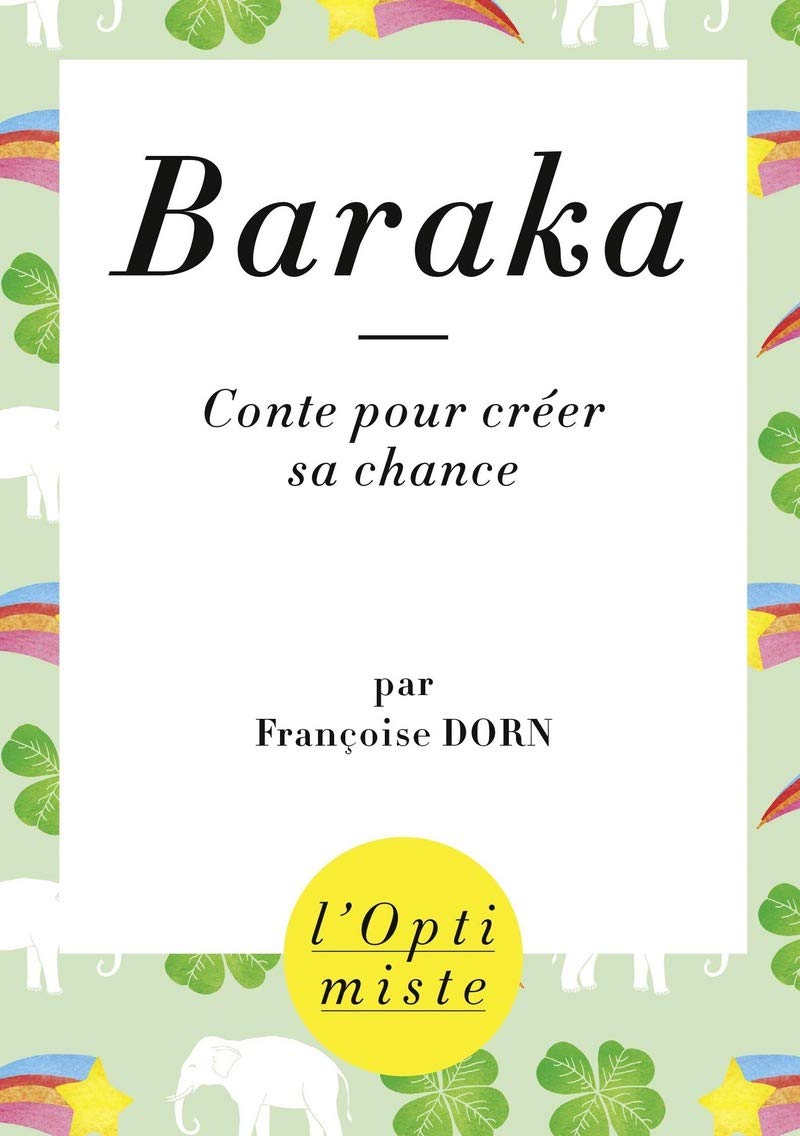 Baraka: Conte pour créer sa chance Partnership & Love