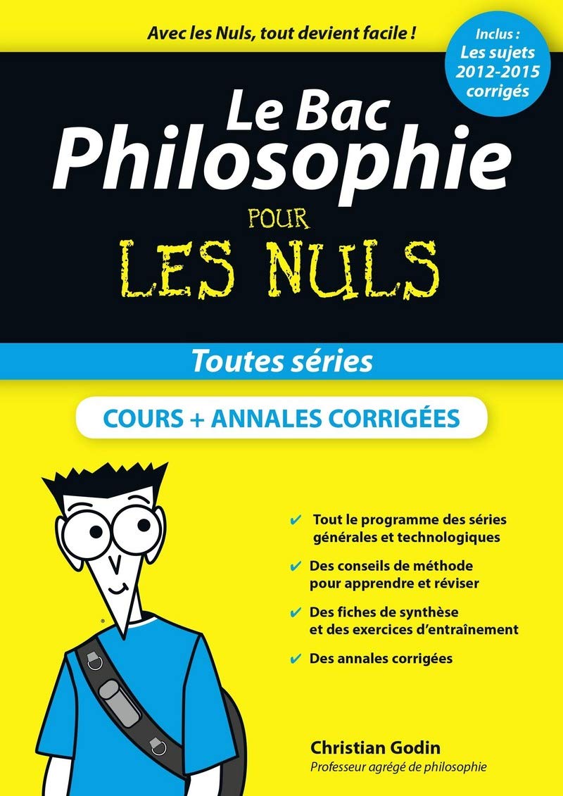 Le Bac Philosophie Pour les Nuls, Nouvelle édition Professional & Reference Books
