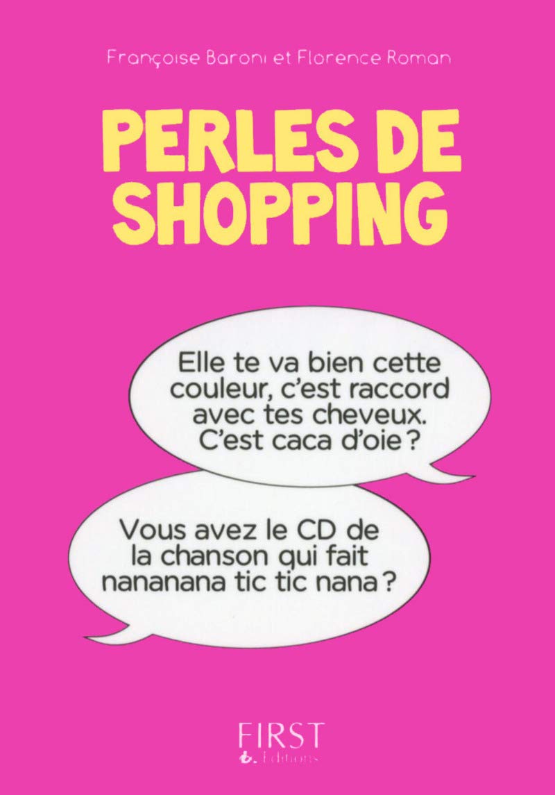 Petit Livre de - Perles de shopping Humour & Satire