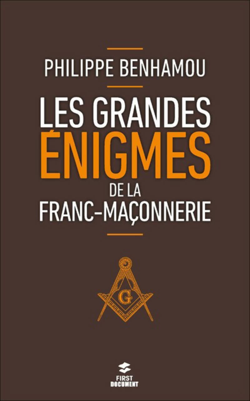 Les grandes énigmes de la franc-maçonnerie, 2e Religion & Esotericism