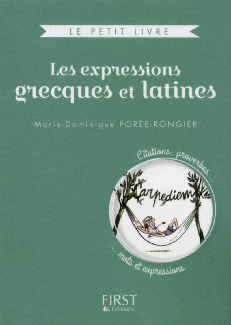 Le Petit livre collector - Les expressions grecques et latines book