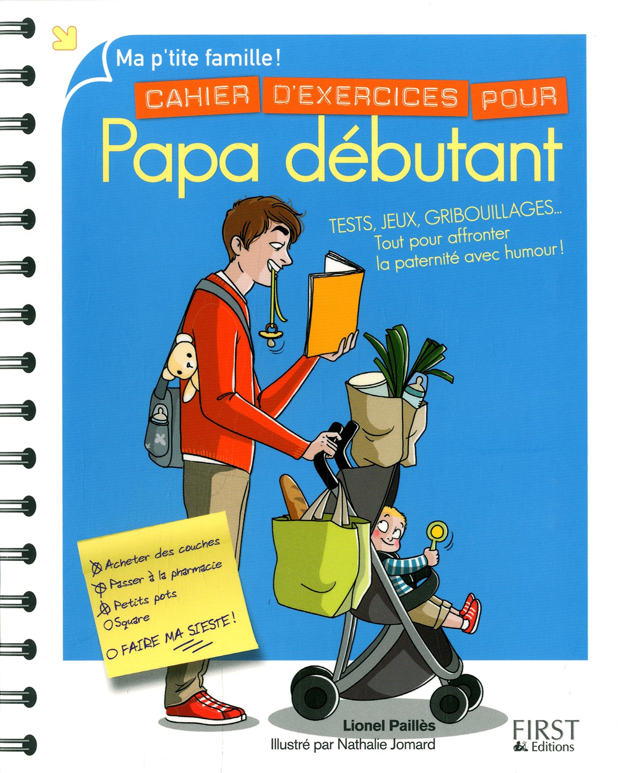 Cahier d'exercices pour Papa débutant, 2e book