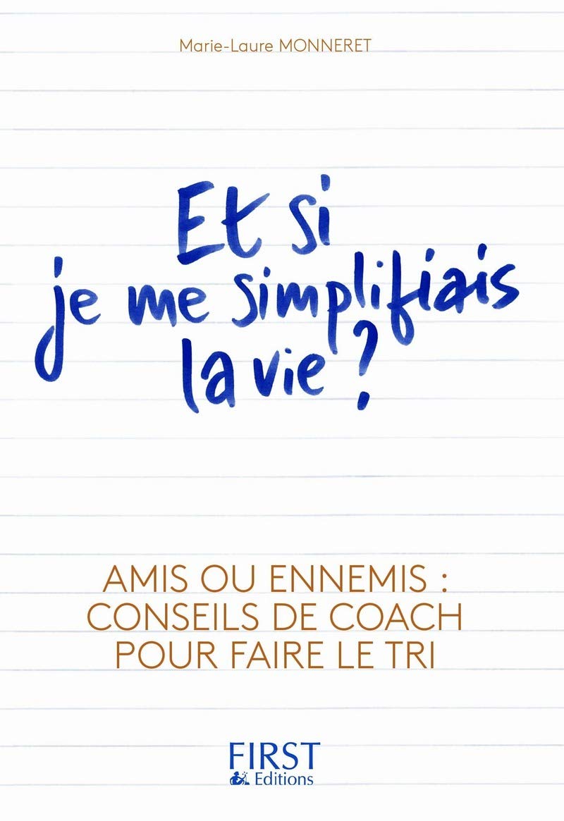 Et si je me simplifiais la vie ? Partnership & Love