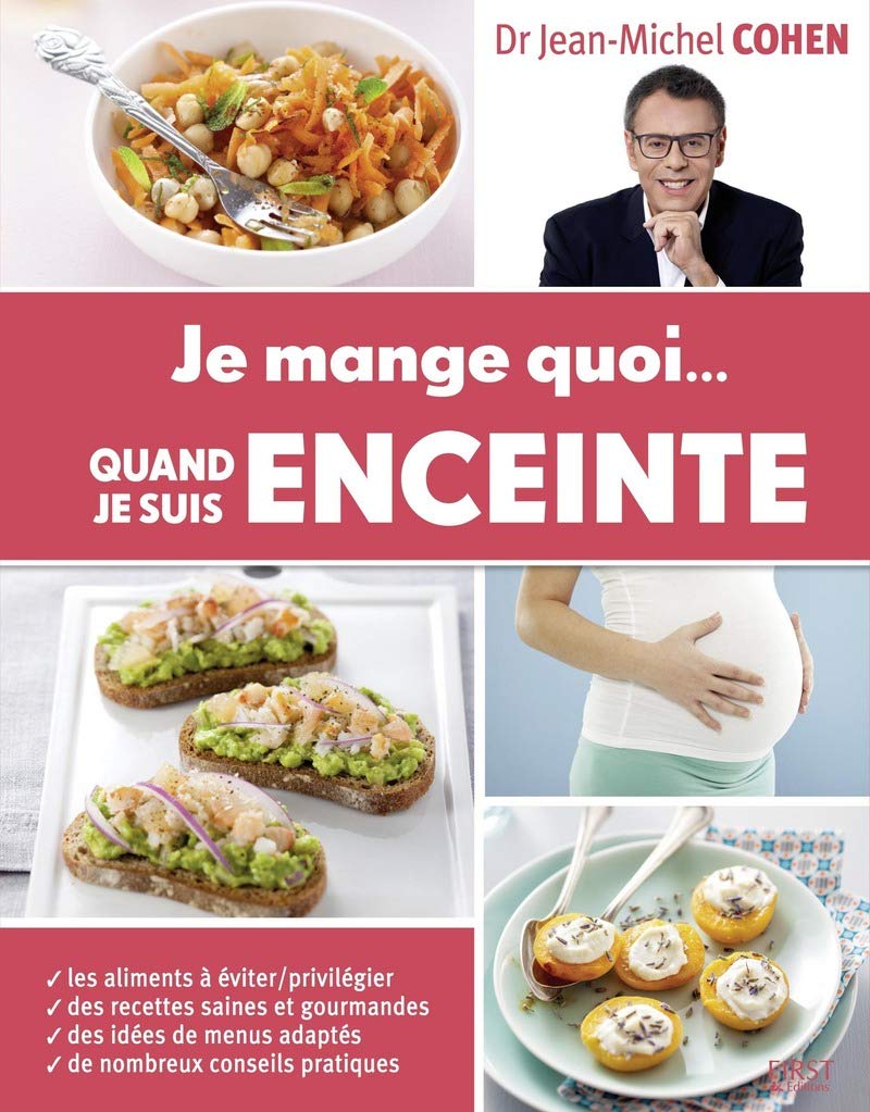 Je mange quoi... quand je suis enceinte book