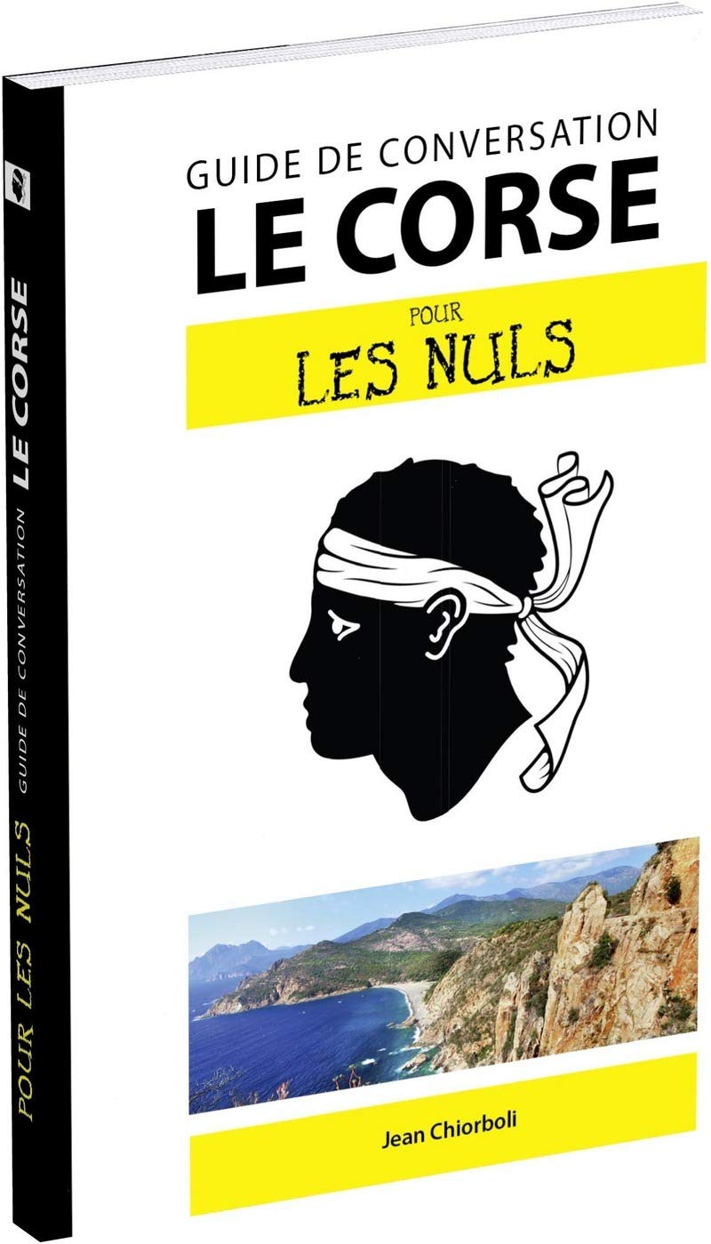 Le corse - Guide de conversation Pour les Nuls, 2e edition book
