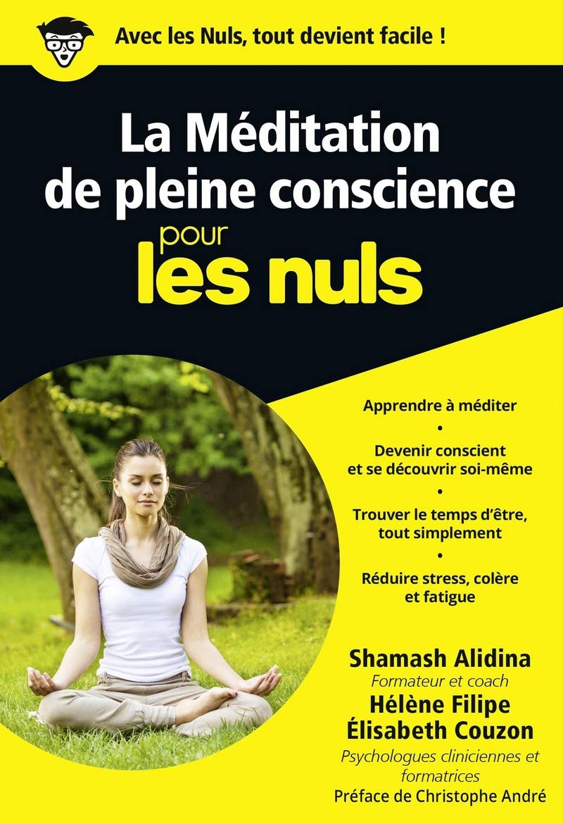 La Méditation de pleine conscience Poche Pour lesNuls book