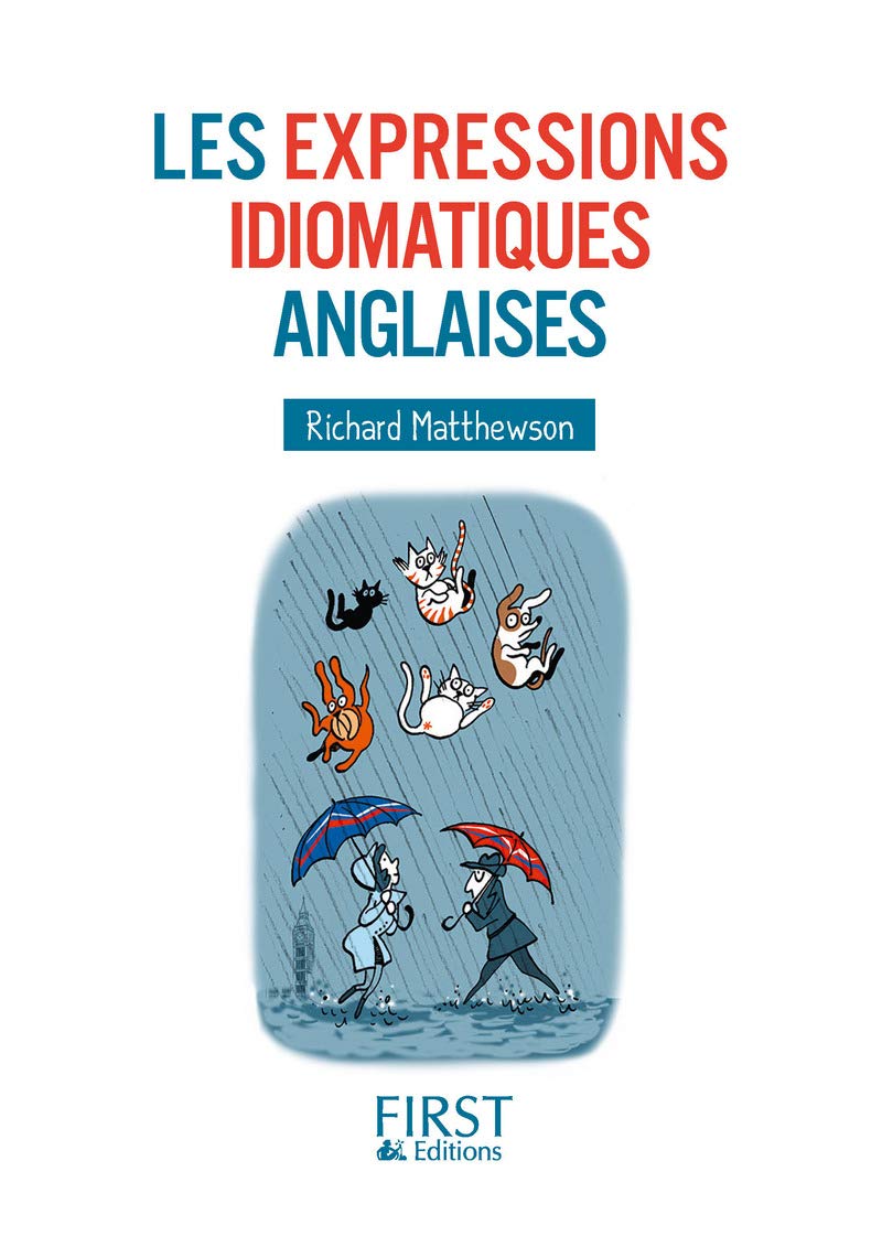 Petit Livre - Les expressions idiomatiques anglaises book