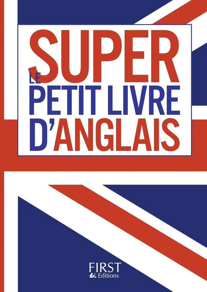 Petit Livre - Le super Petit livre d'anglais book