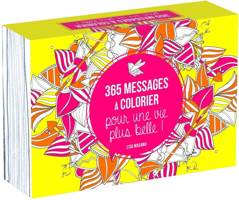 365 messages à colorier pour une vie plus belle book