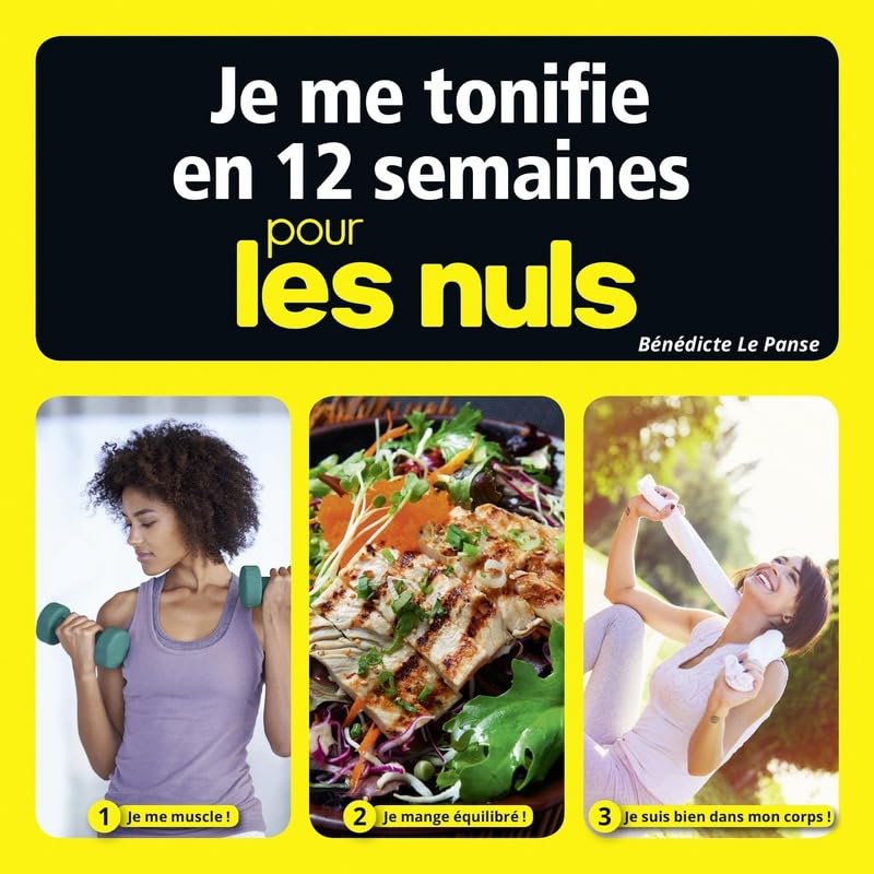 Je me tonifie en 12 semaines Pour Les Nuls book