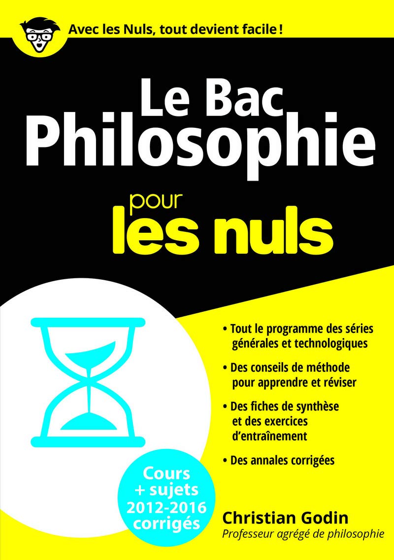 Le Bac Philosophie 2016 Pour les Nuls book