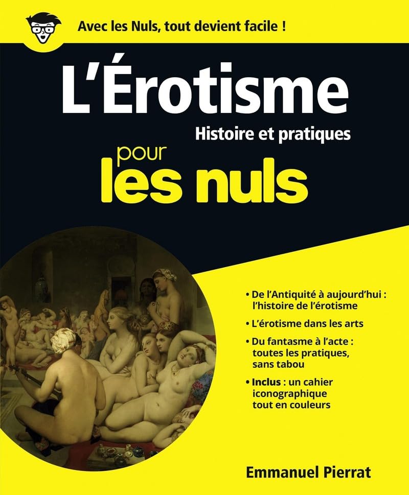 L'Erotisme pour les Nuls grand format: Histoire et pratiques book