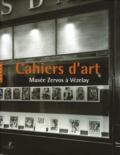 Cahiers D'Art. Musee Zervos a Vezelay: Musée Zervos à Vezelay Film, Art & Culture