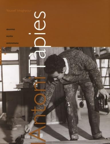 Antoni Tàpies: Oeuvres, écrits, entretiens book