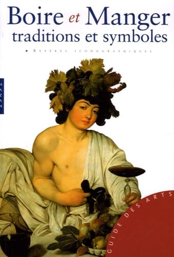 Boire et manger: Traditions et symboles Books