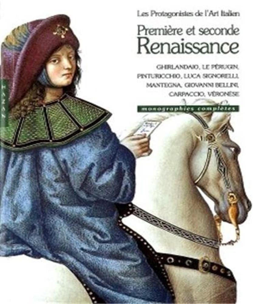 Première et seconde Renaissance: Les Protagonistes de l'art italien book
