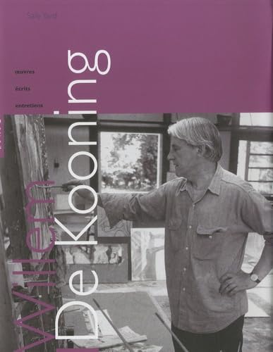 Willem De Kooning: Oeuvres Ecrits Entretiens book