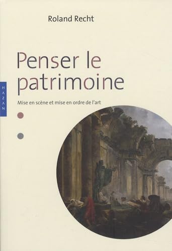 Penser le patrimoine: Mise en scène et mise en ordre de l'art book