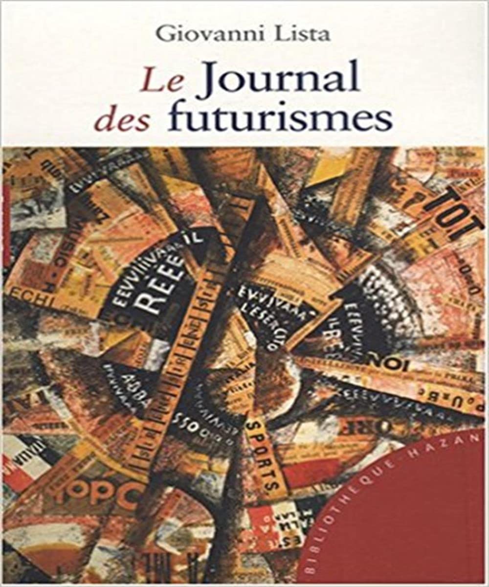 Le Journal Des Futurismes Film, Art & Culture