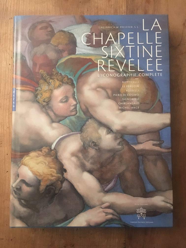 La Chapelle Sixtine révélée: L’Iconographie complète book