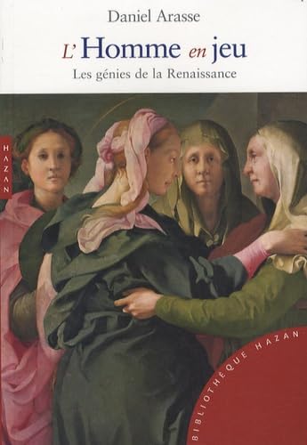 L'Homme en jeu: Les génies de la Renaissance Books