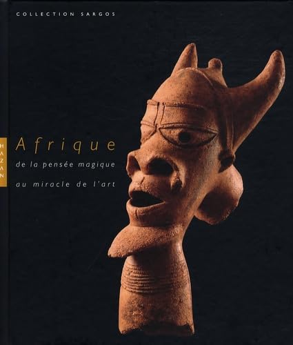 Afrique: De la pensée magique au miracle de l'art book