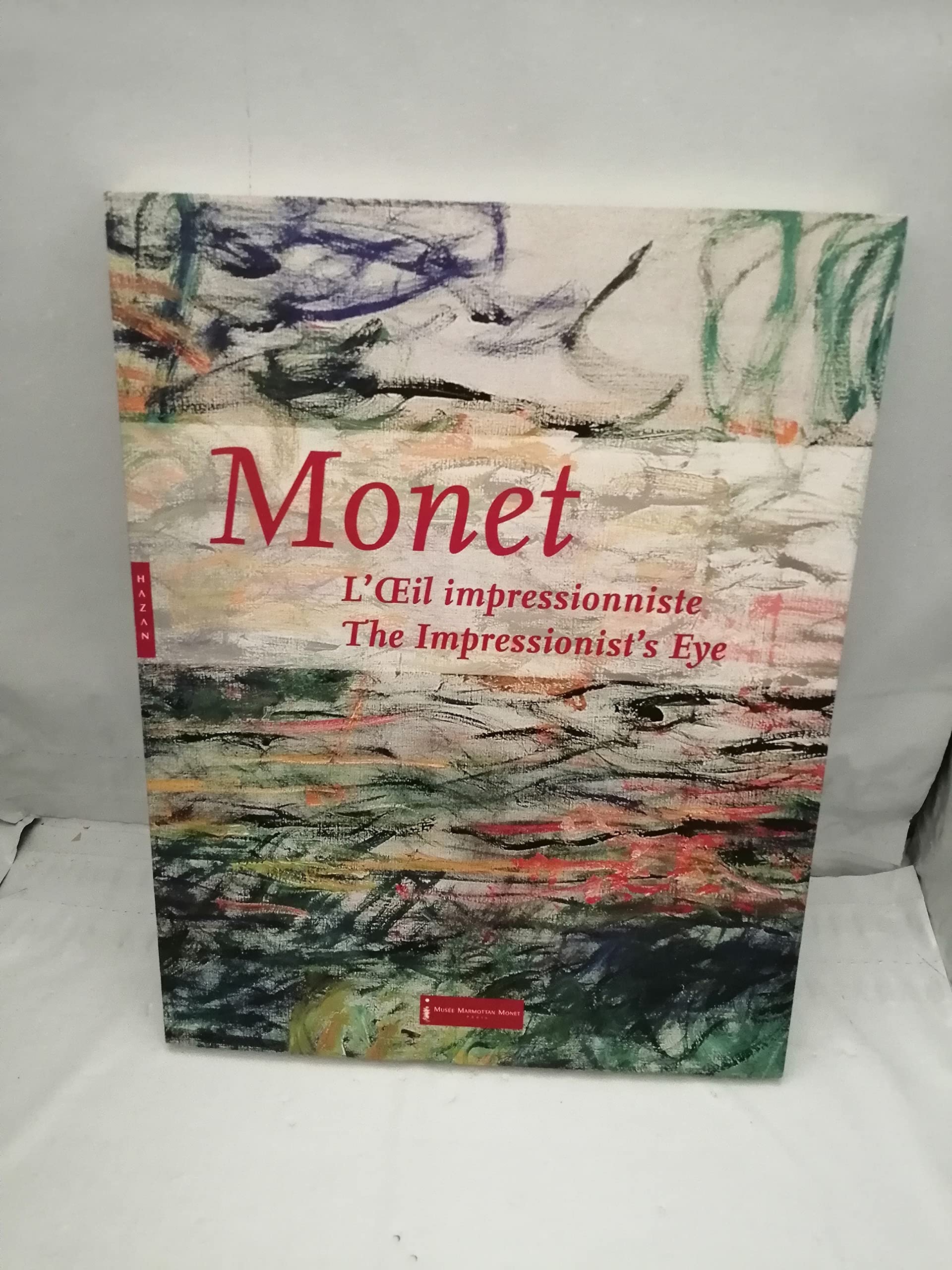 Monet. L'Oeil impressionniste: Edition bilingue français-anglais Film, Art & Culture
