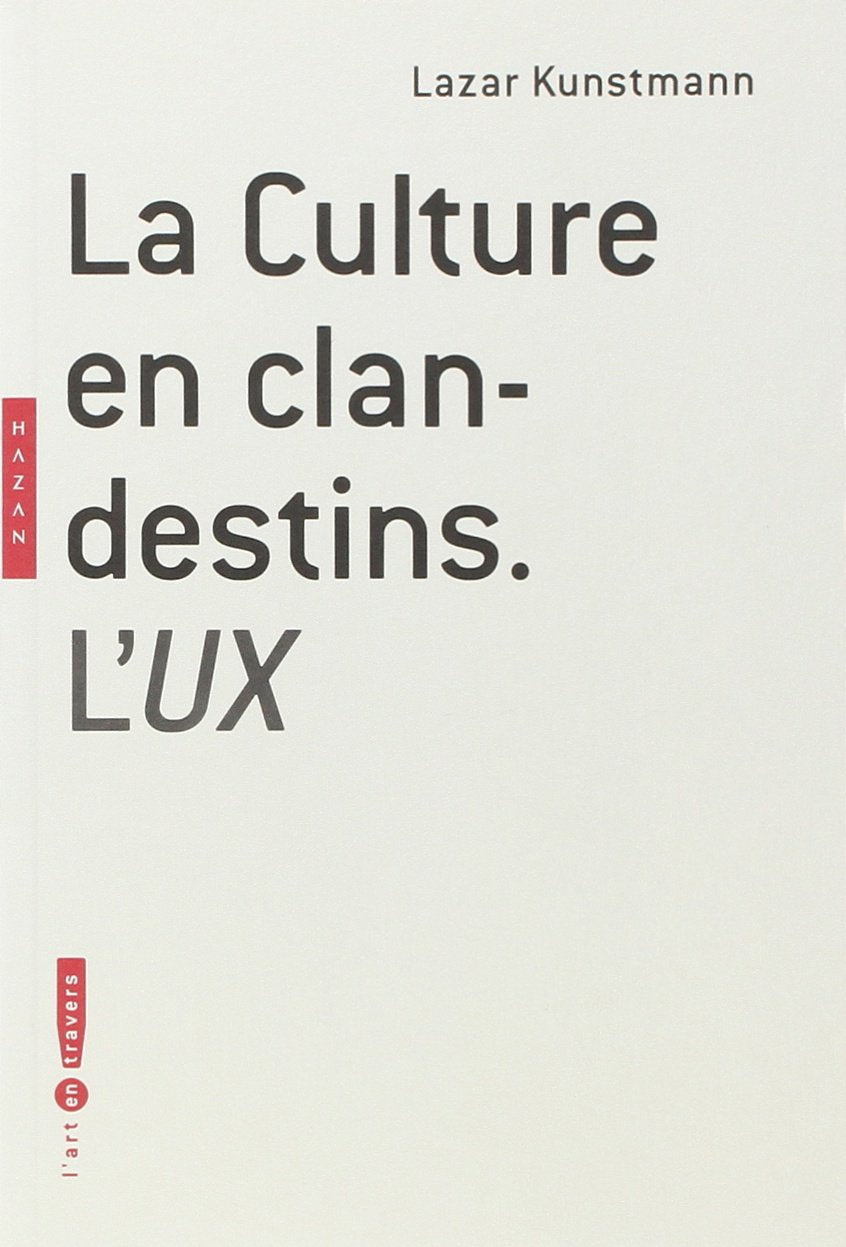 La culture en clandestins: L'UX Books