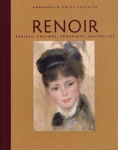 Renoir: Pastels, crayons, sanguines, aquarelles Books