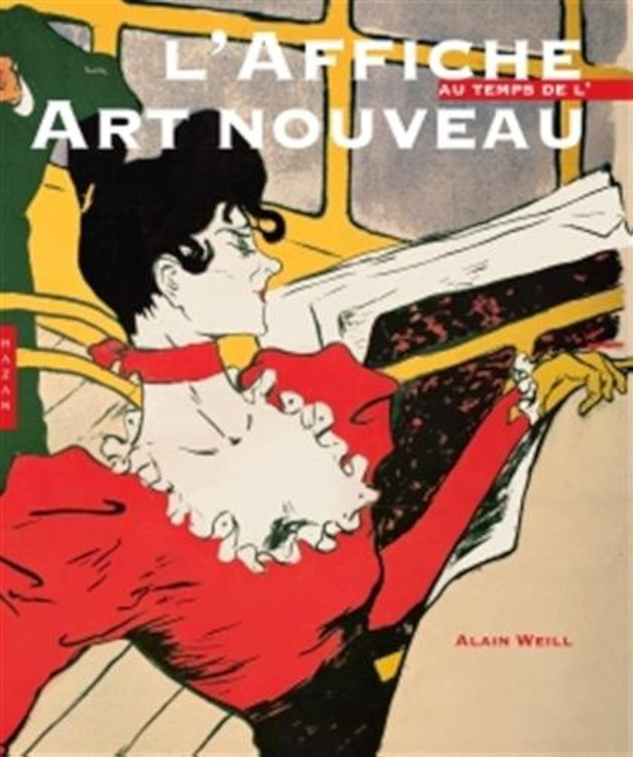 L'Affiche au temps de l'Art nouveau book