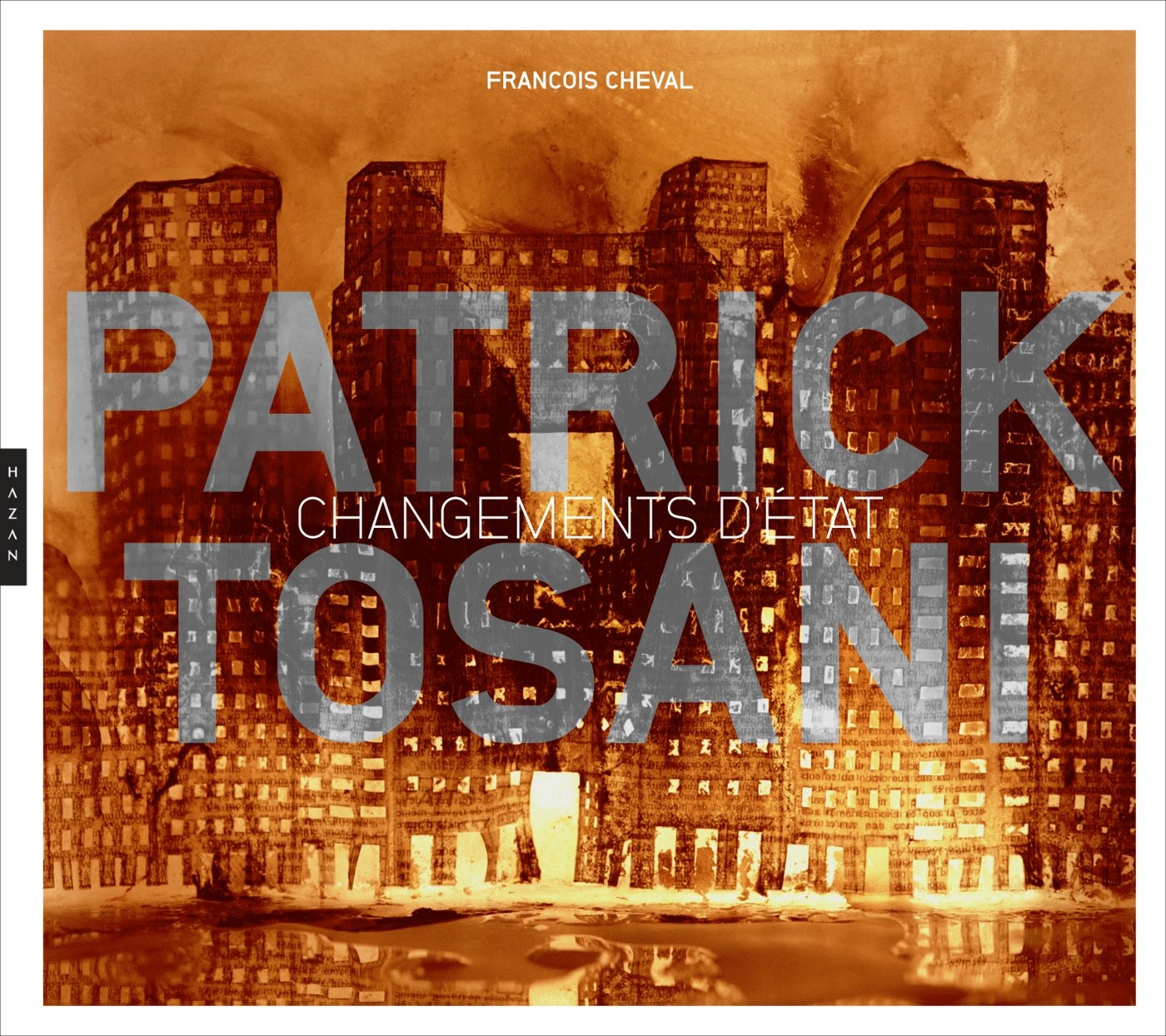 Patrick Tosani. Changement d'état: Changements d'état Books
