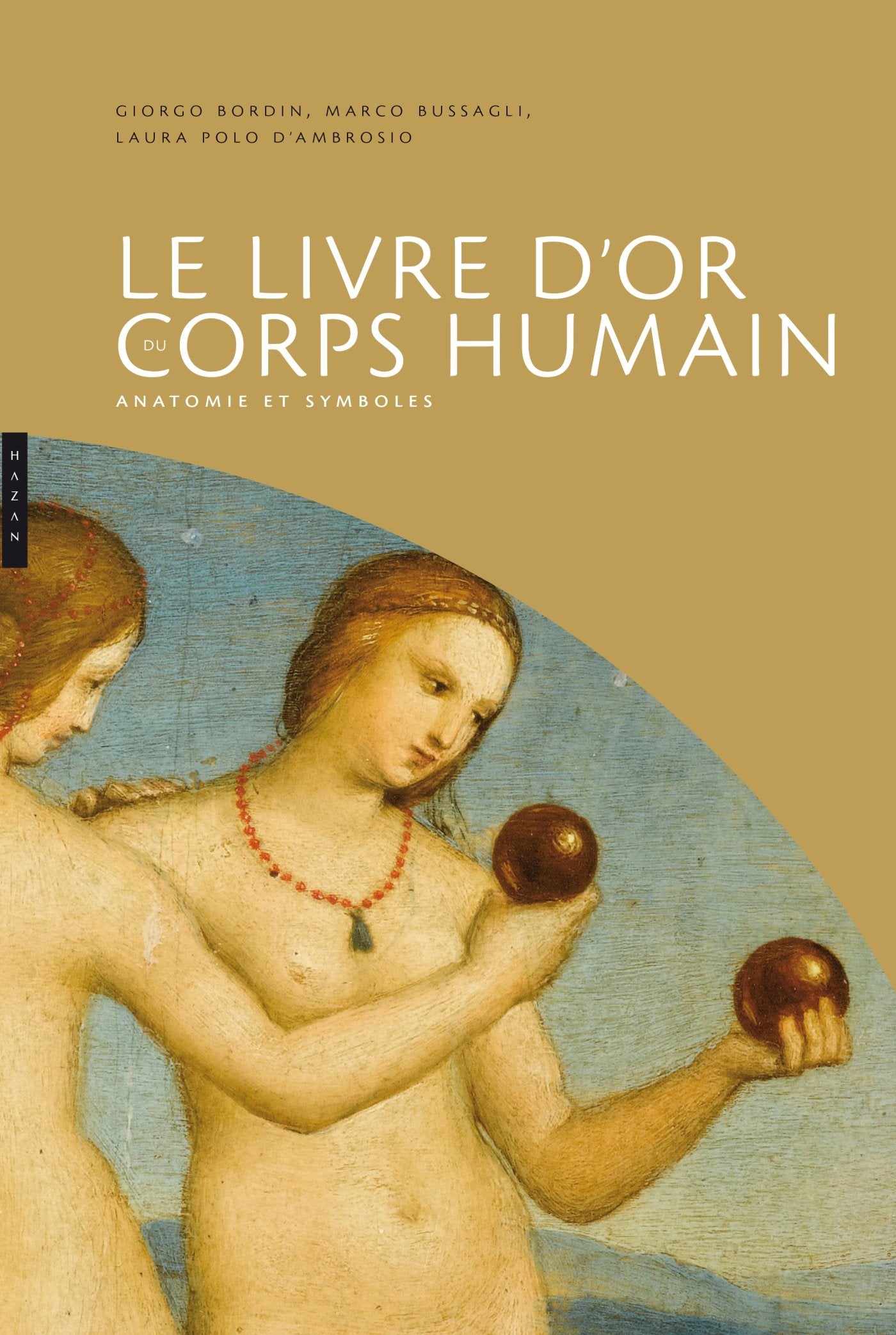 Le livre d'or du corps humain book