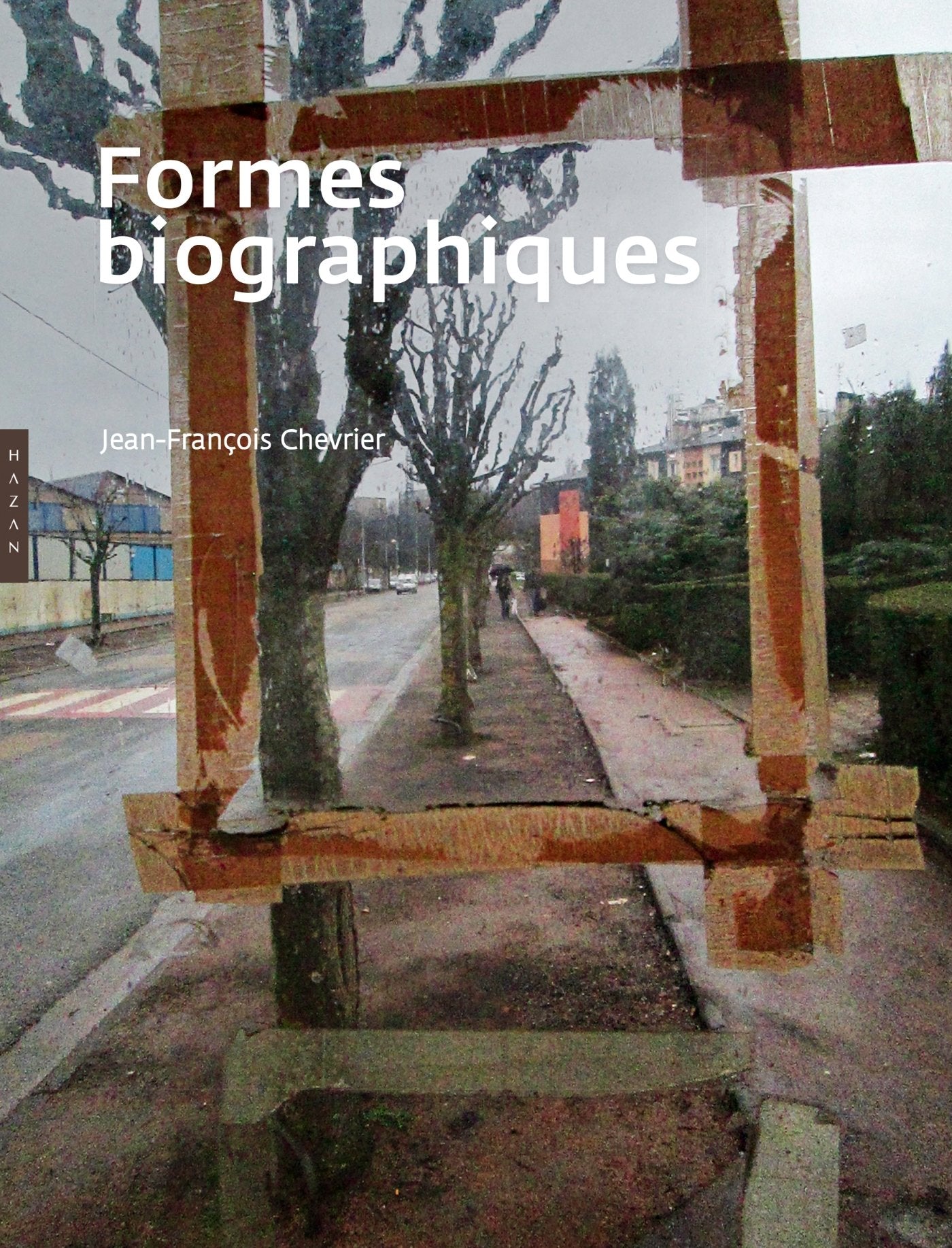 Formes biographiques: Construction et mythologie individuelles book