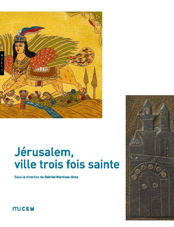 Jérusalem, ville trois fois sainte book