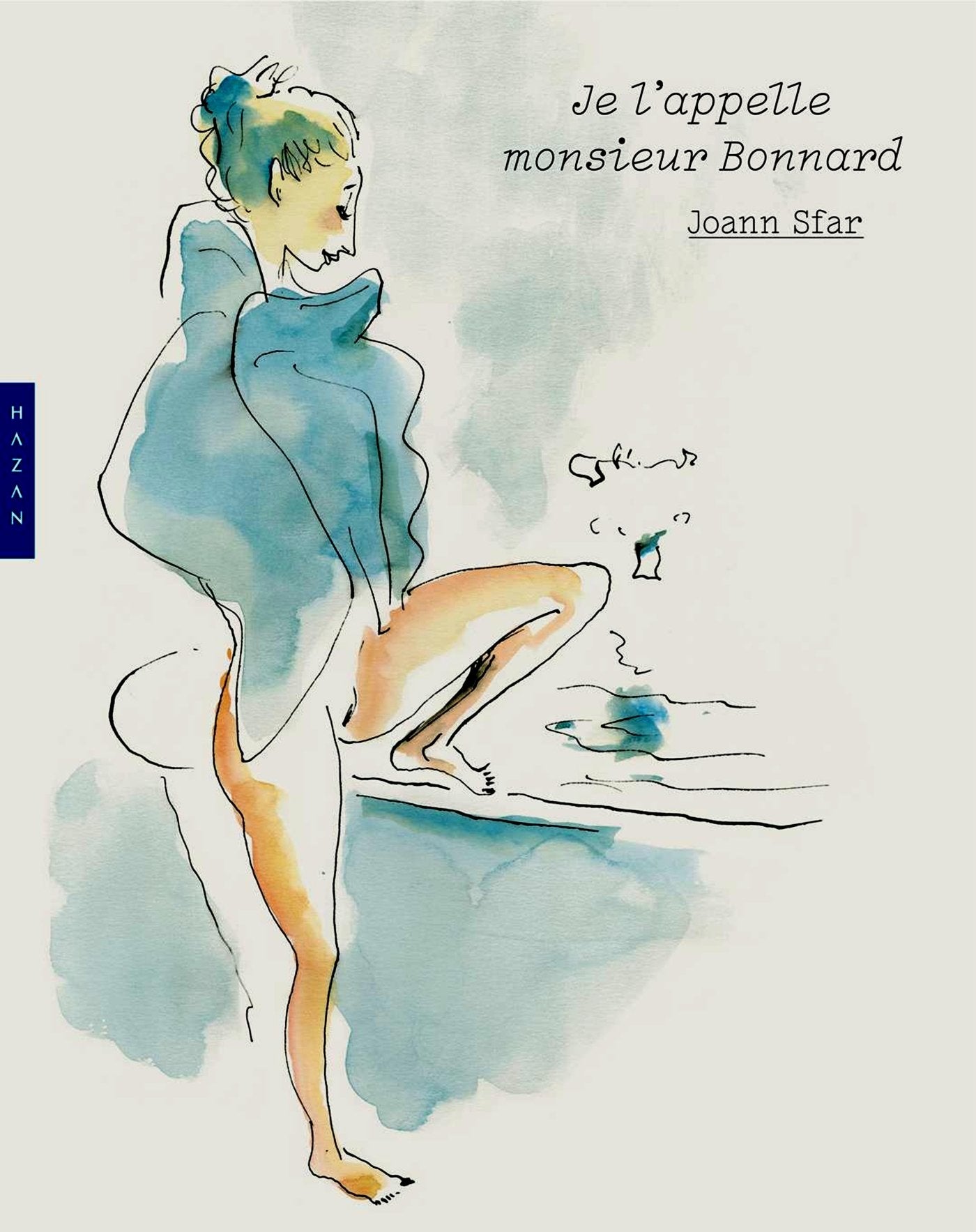 Je l'appelle monsieur Bonnard book