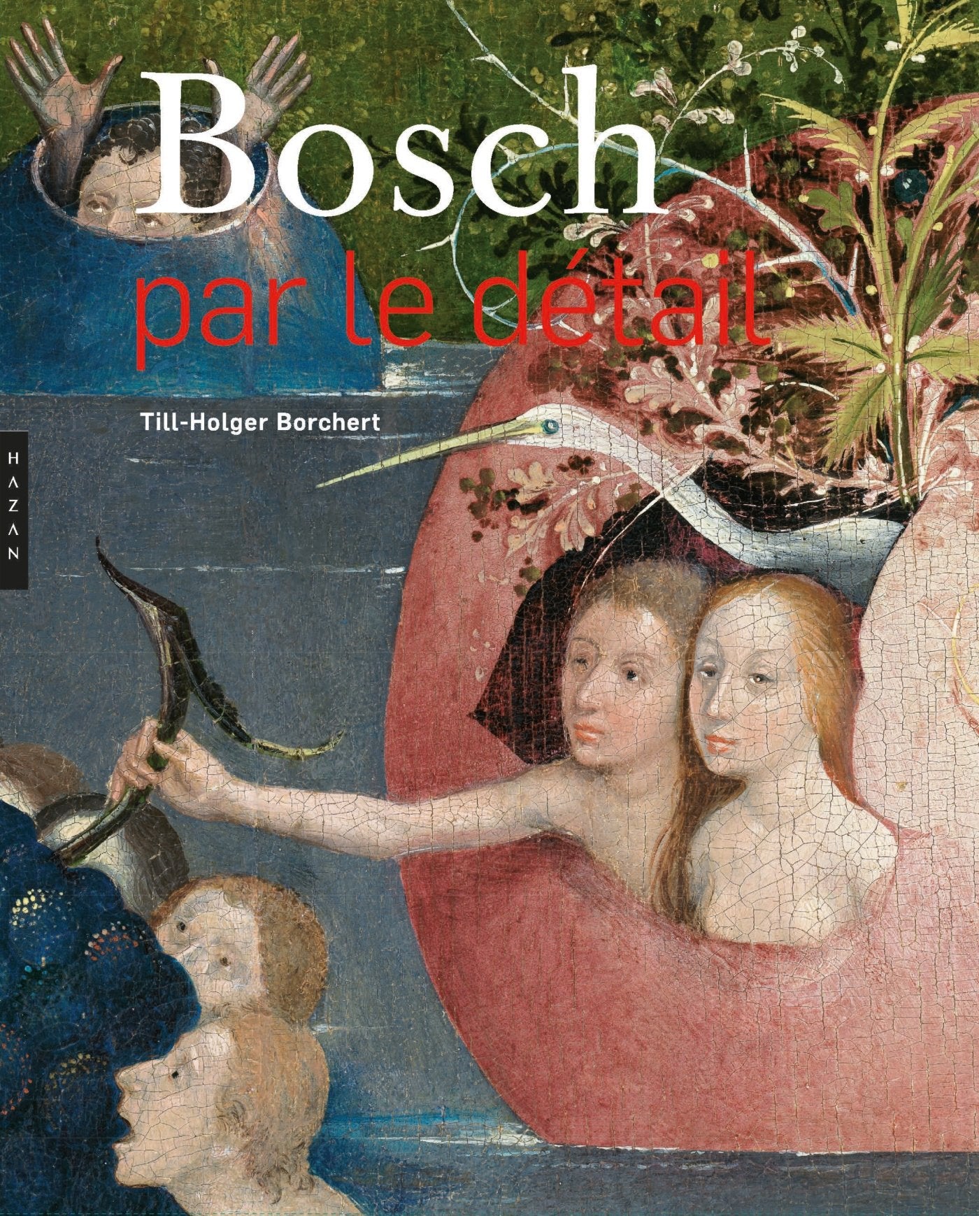 Bosch par le détail Books