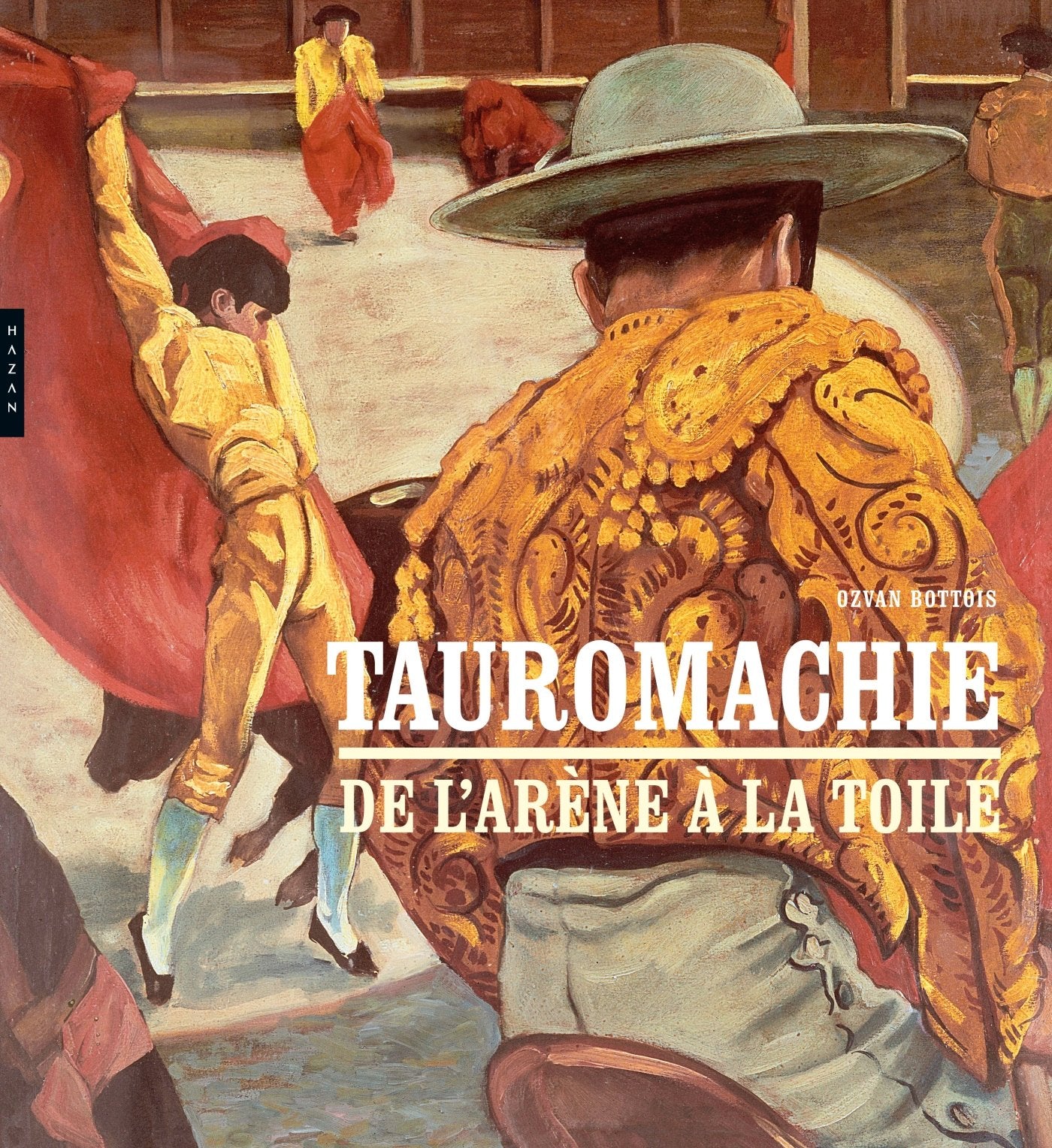 Tauromachie. De l'arène à la toile Film, Art & Culture