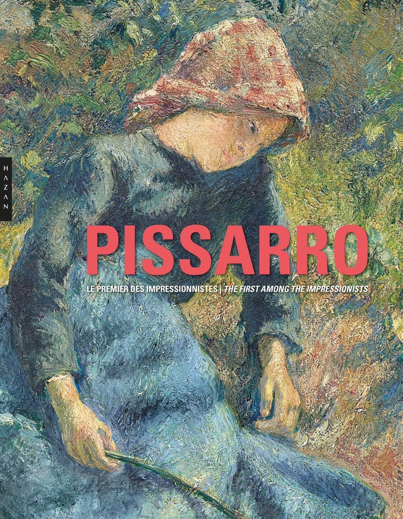 Pissarro. Le premier des impressionnistes book