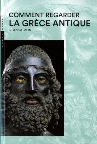 Comment regarder la Grèce antique Nouvelle Édition Film, Art & Culture