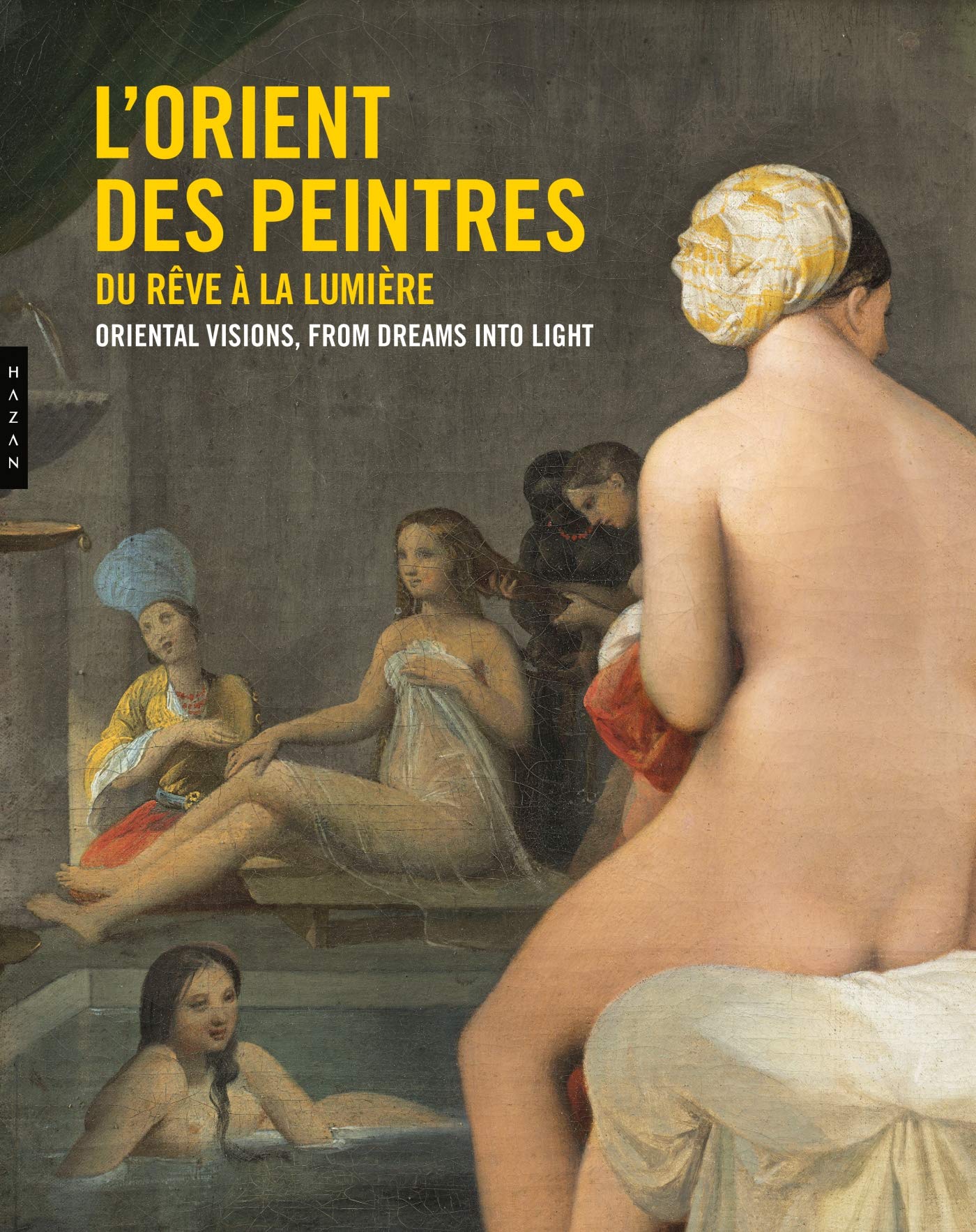 L'Orient des peintres, du rêve à la lumière book