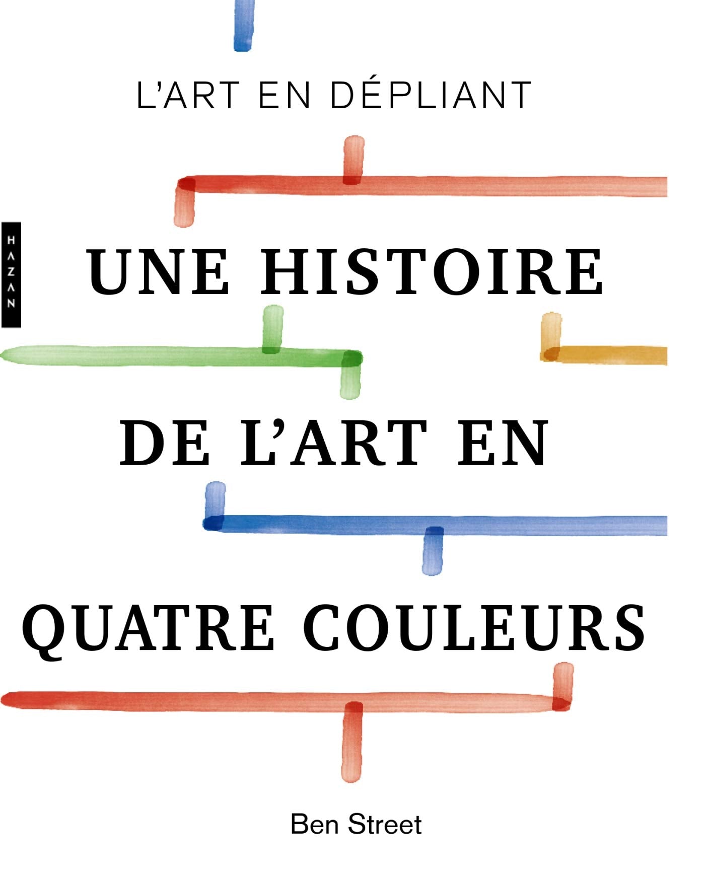 Une histoire de l'art en quatre couleurs book